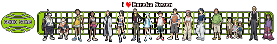 yI love Eureka Sevenz